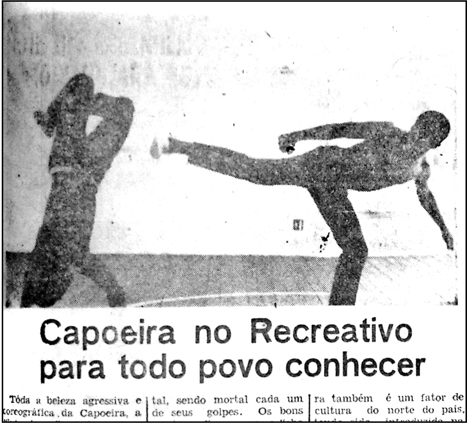 Capoeira no Recreativo para todo povo conhecer - Jornal Cruzeiro do Sul - 2/20/1970